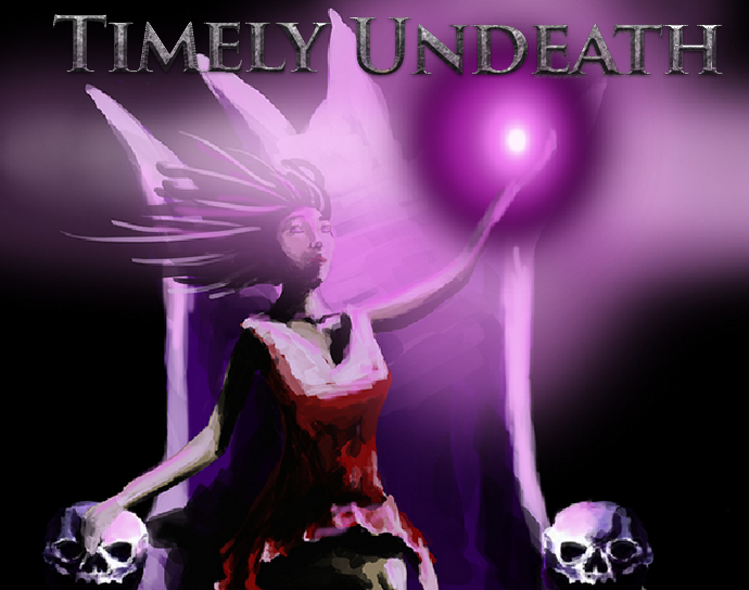 Timely Undeath